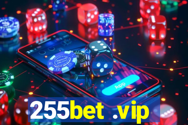 255bet .vip